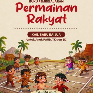 Buku Pembelajaran Permainan Rakyat Sabu-Raijua